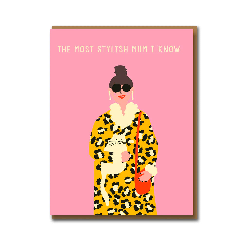 1973 card: a glamorous woman in sunglasses and a leopard print coat, with 'The most stylish mum I know' on pink