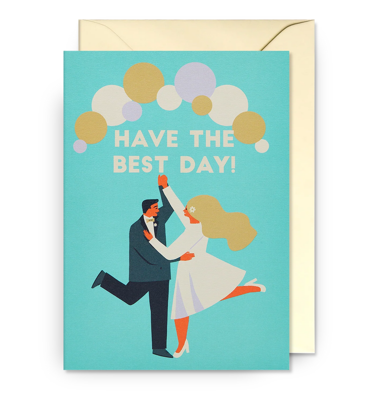 Turquoise card with a dancing couple and gold balloons: Have the best day!