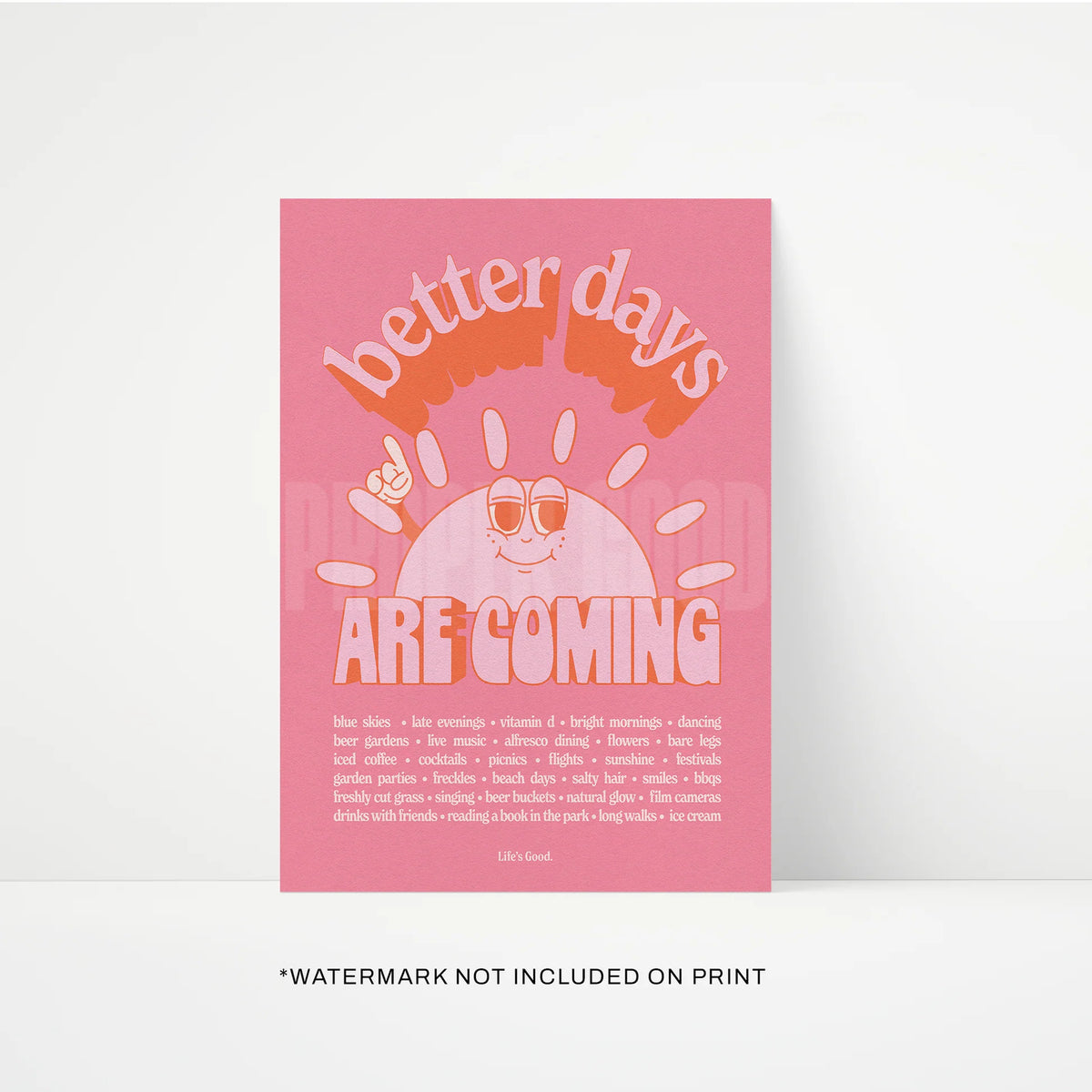 Pink A4 print with a smiling sun: Better days are coming