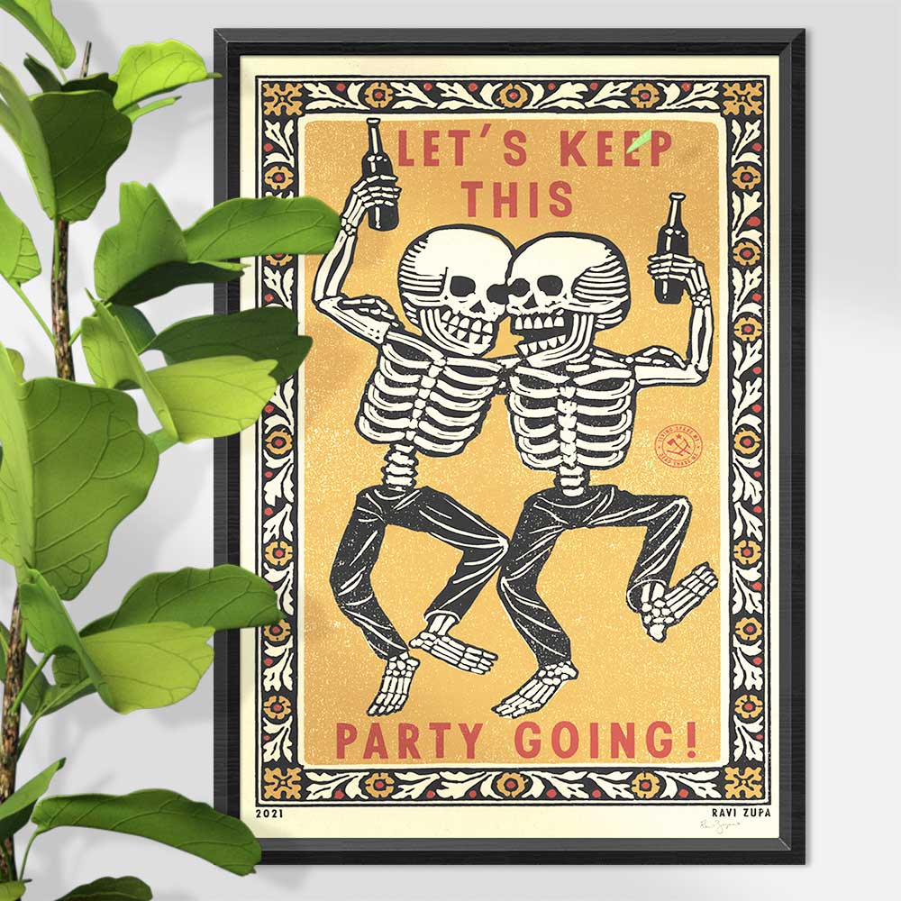 Framed screenprint of two dancing skeletons with bottles: Let's keep this party going!