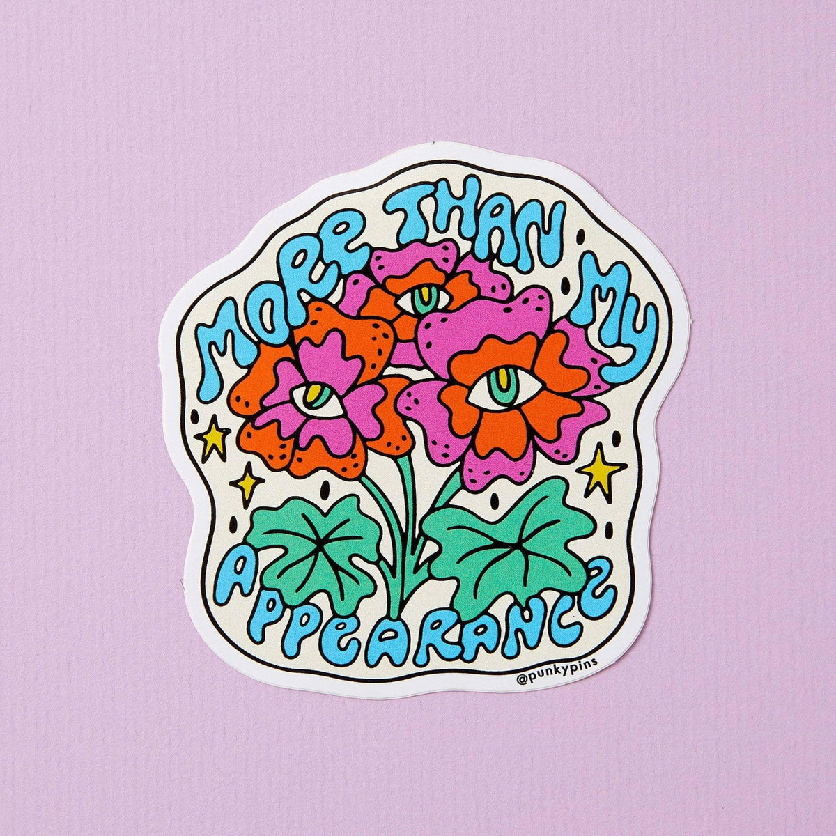 Sticker of pink flowers with eyes: More than my appearance