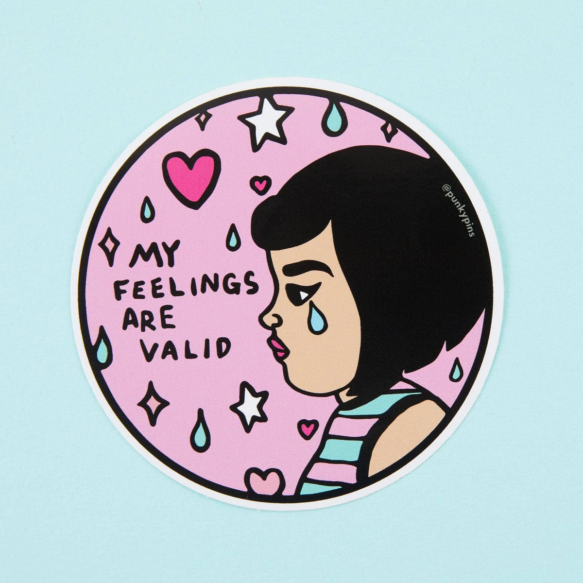 Punky Pins round sticker: a crying girl with hearts and stars, with 'My feelings are valid'