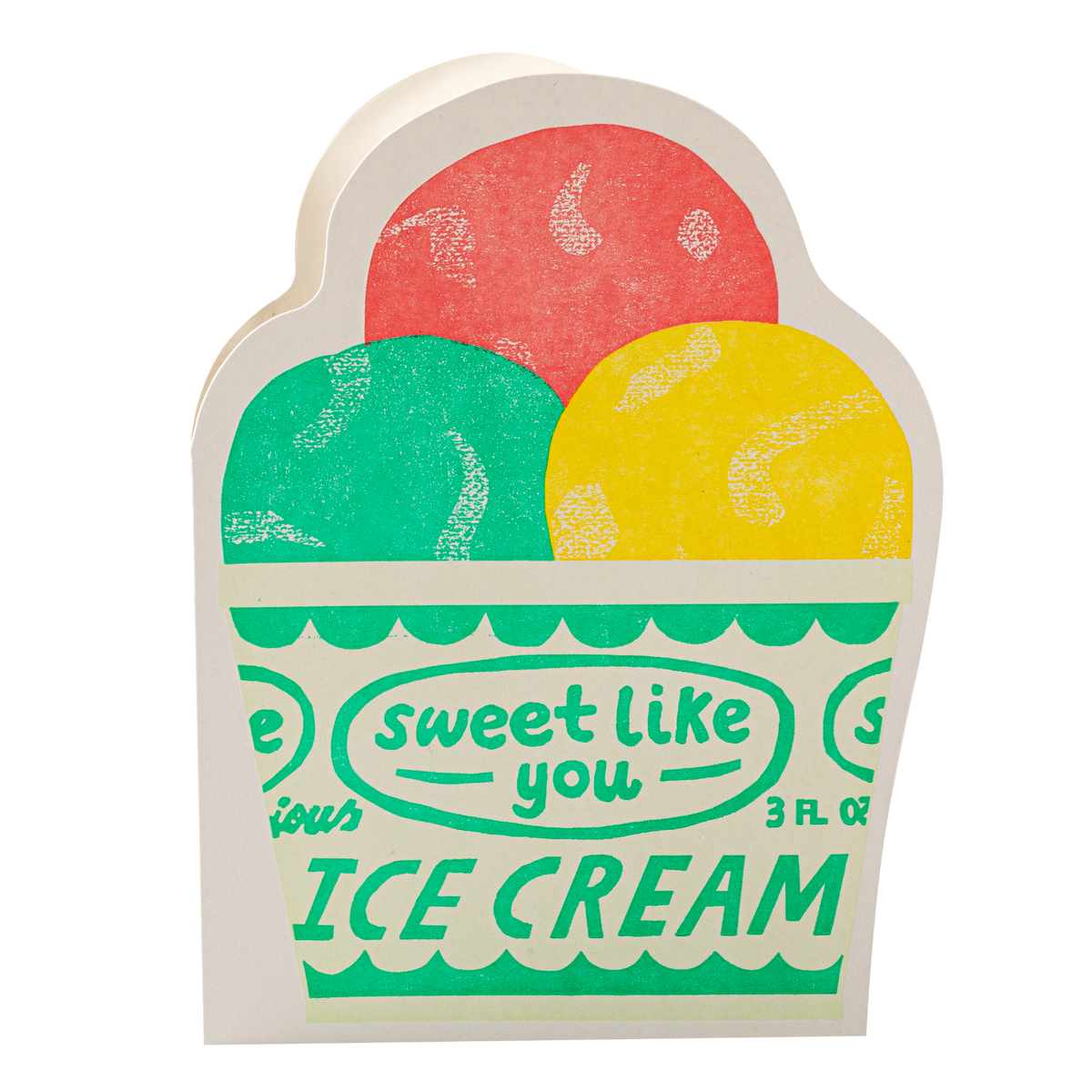 Ice cream pot cut-out card: Sweet like you, ice cream