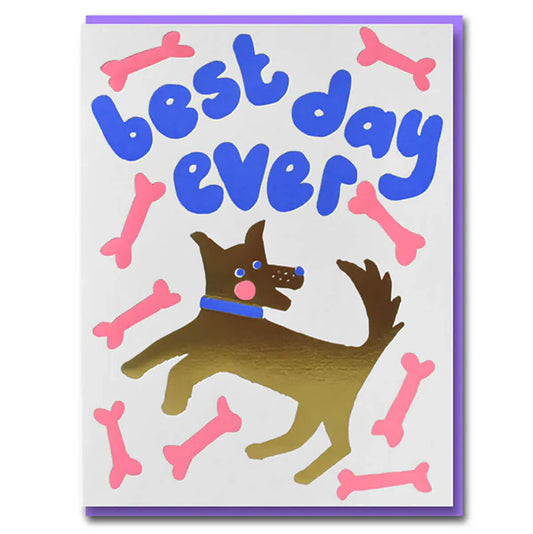 Card with a brown dog leaping among pink bones: best day ever