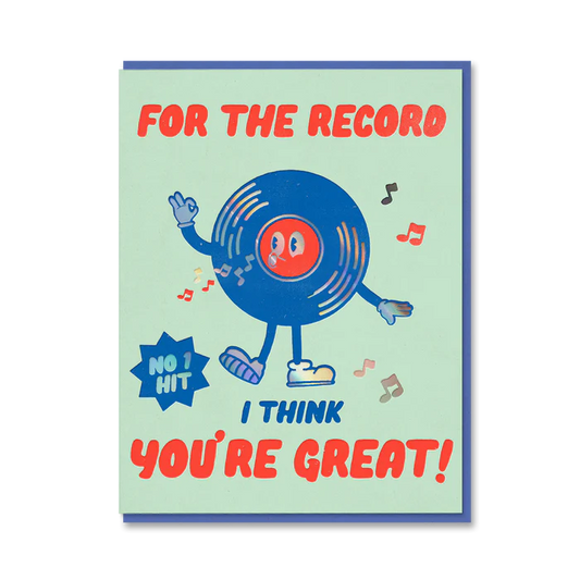 1973 Toonies card: a dancing vinyl record character, with 'For the record I think you're great!'