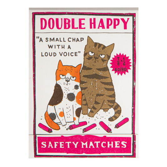 Match book cover: two cats: Double happy, 'a small chap with a loud voice', safety matches