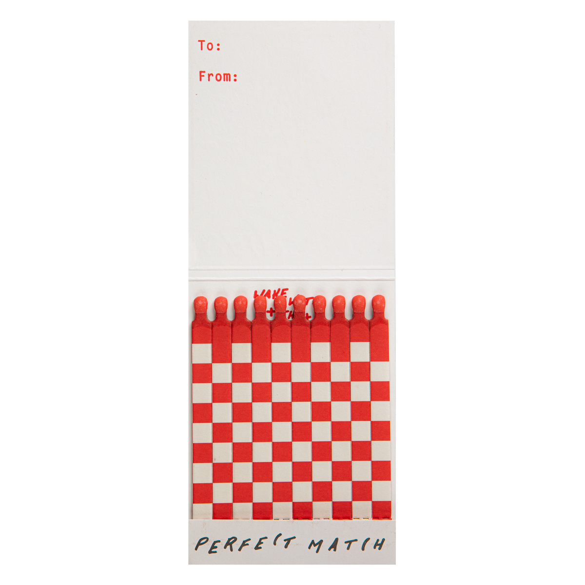 Inside the Cowgirl match book with red and white matches and a To/From space