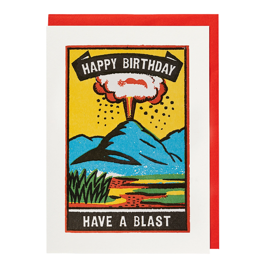 Archivist letterpress card: an erupting volcano with 'Happy birthday' and 'Have a blast'