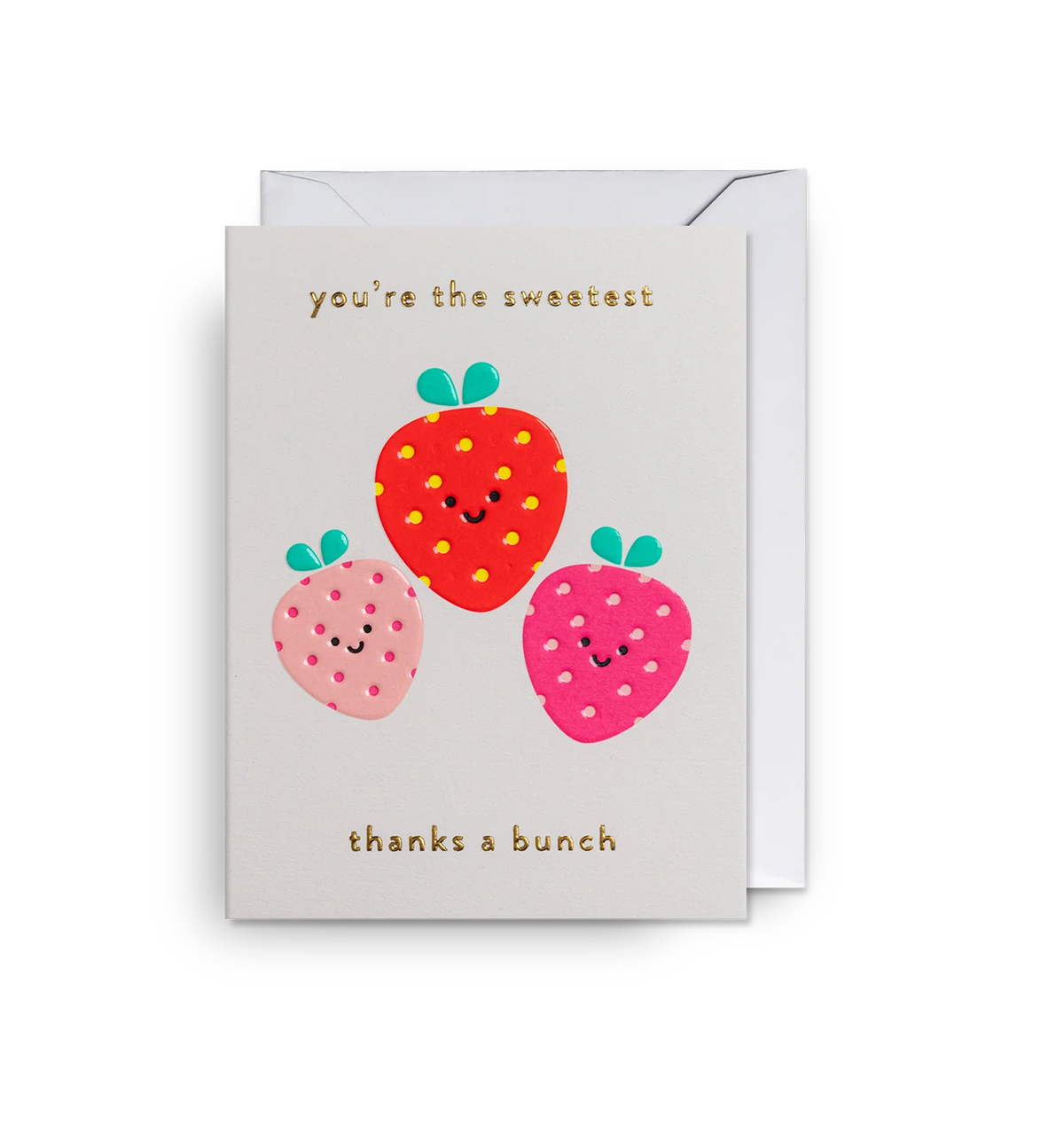 Lagom mini card: three smiling strawberries, with 'You're the sweetest' and 'Thanks a bunch'