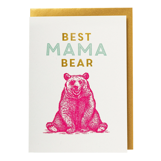 Archivist letterpress card: a pink sitting bear, with 'Best mama bear'