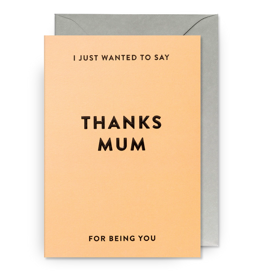 Peach card reading: I just wanted to say thanks Mum for being you