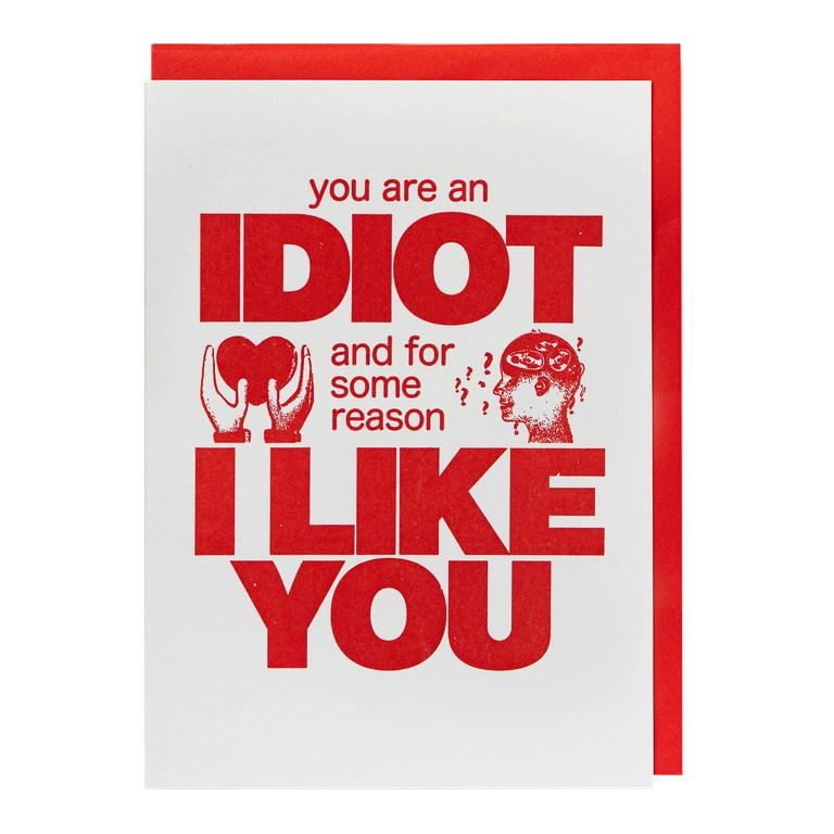 Archivist card: 'You are an idiot and for some reason I like you' in red