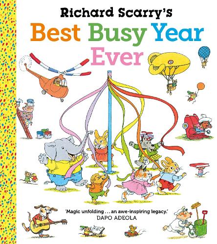 Richard Scarry's Best Busy Year Ever book cover with animals dancing round a maypole