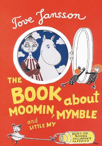 The Book About Moomin, Mymble and Little My by Tove Jansson: red cover with Moomin and Little My peering through a round hole