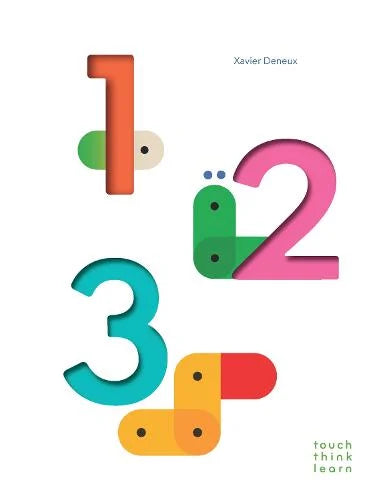 Touch Think Learn: 1 2 3 by Xavier Deneux: colourful raised numbers on white