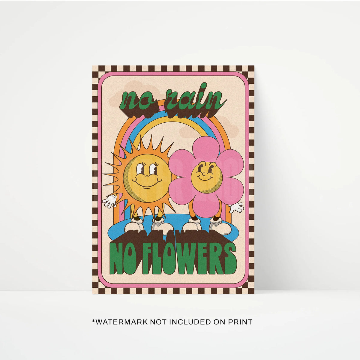 Print of a smiling sun and pink flower under a rainbow: No rain no flowers