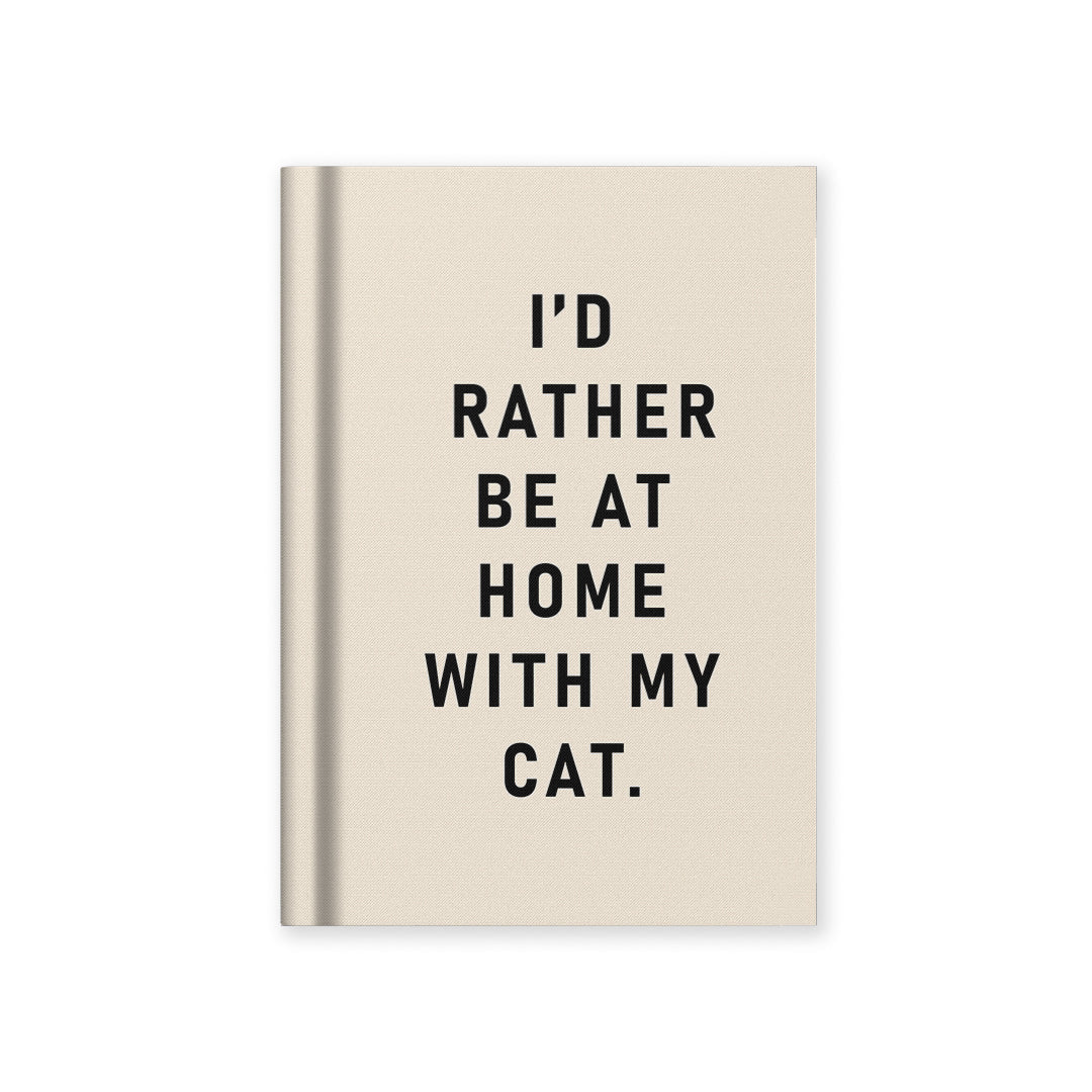 Ohh Deer cream fabric A7 notebook reading 'I'd rather be at home with my cat.'
