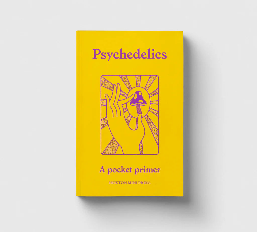 Psychedelics: A Pocket Primer, a yellow book with a purple line drawing of a hand on the cover