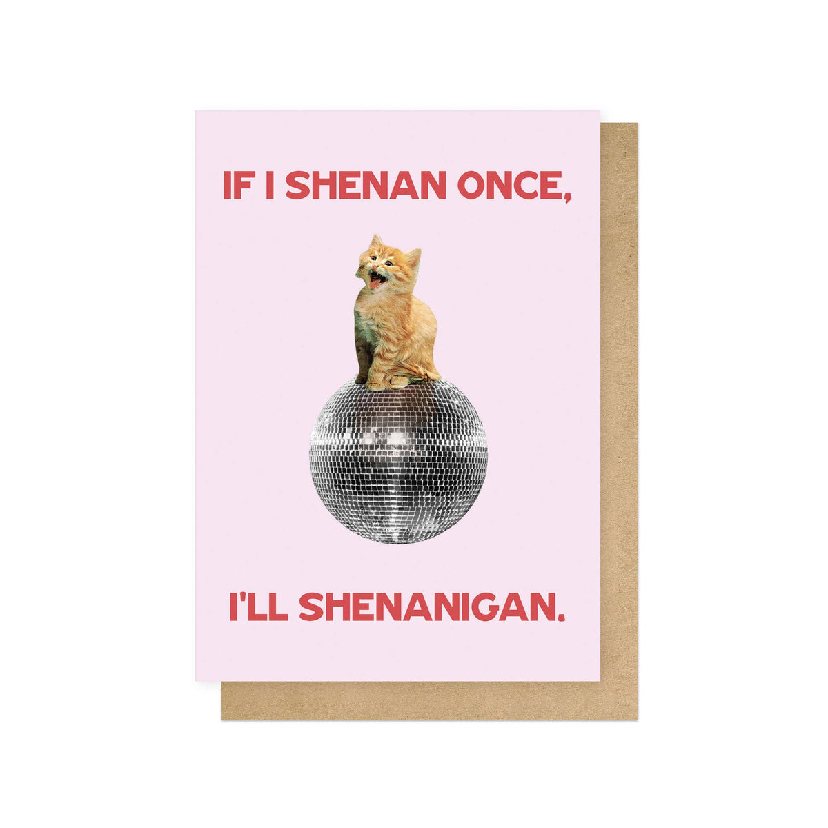 East End Prints Shenanigan Card