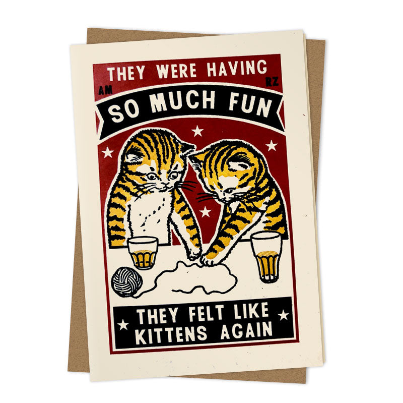 Letterpress card of two tabby cats playing with wool: They were having so much fun they felt like kittens again