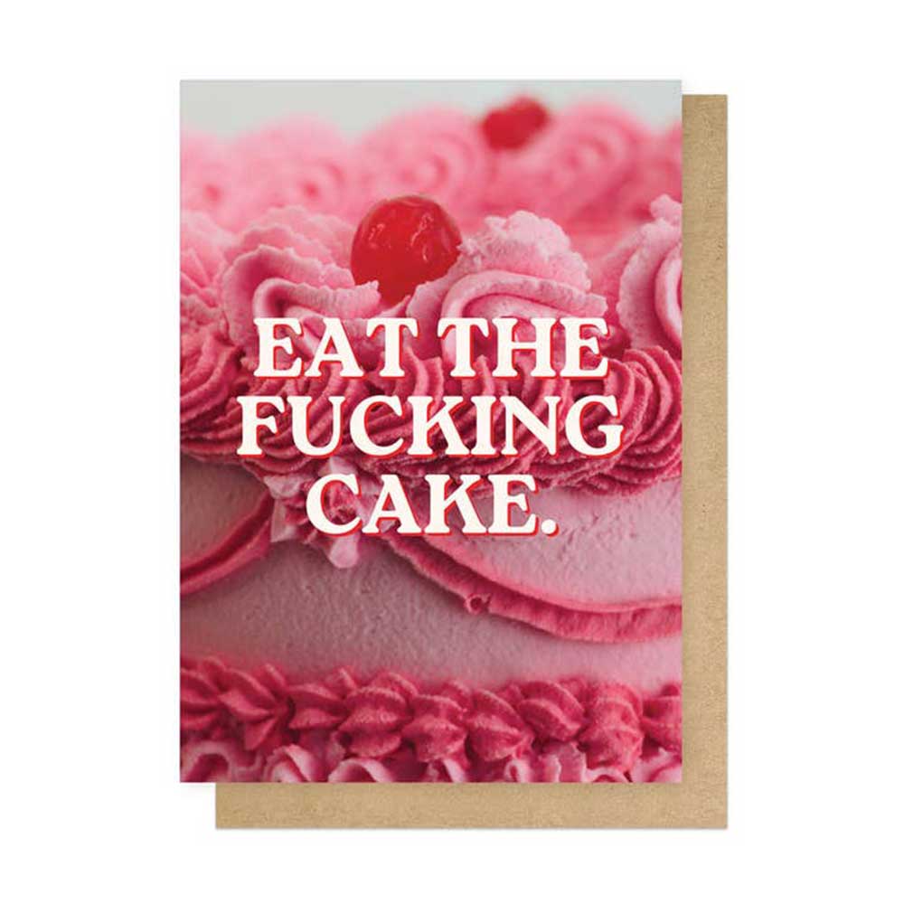 The Eat the Fucking Cake card with its kraft envelope