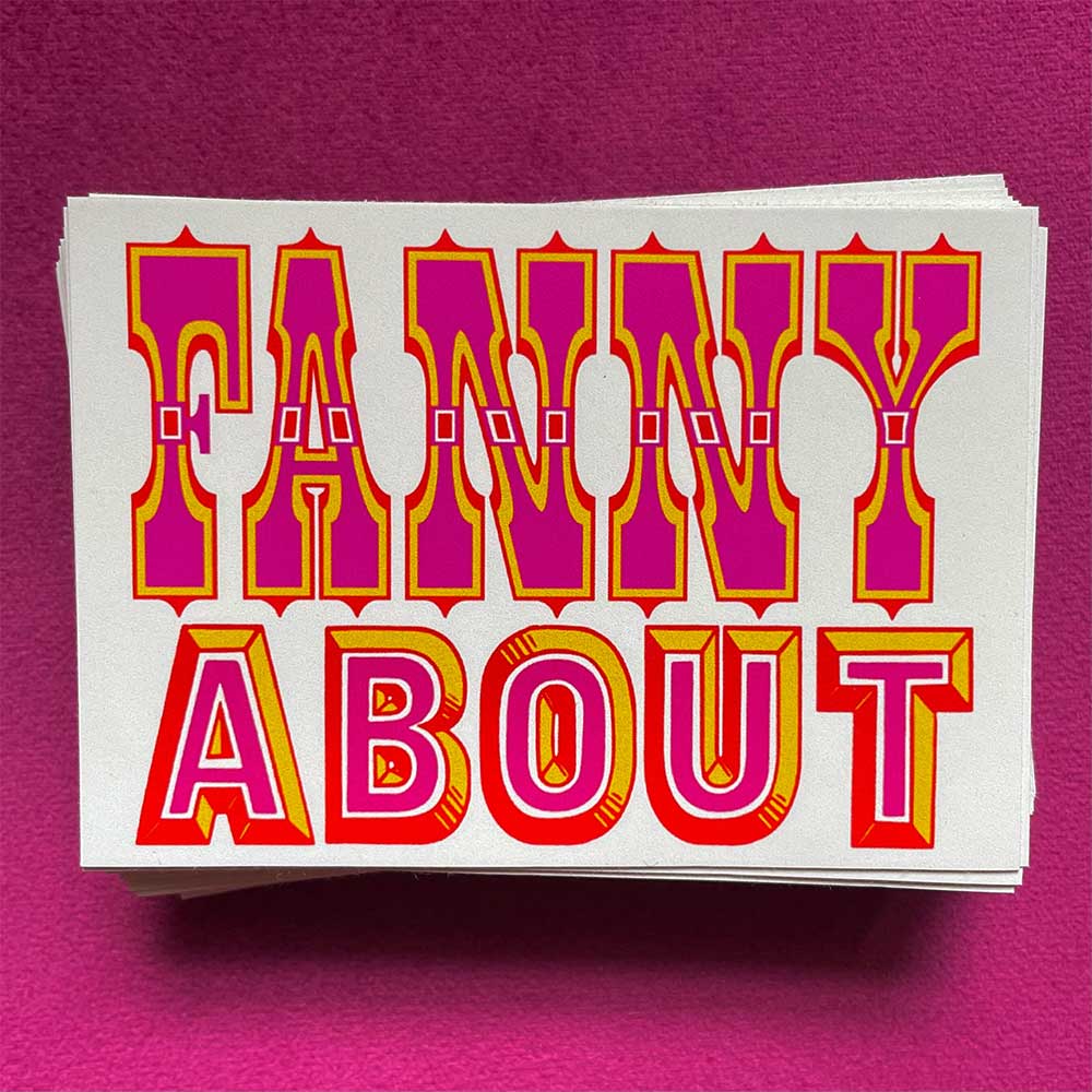 Mandy Doubt stickers in pink and orange circus lettering reading 'Fanny about'