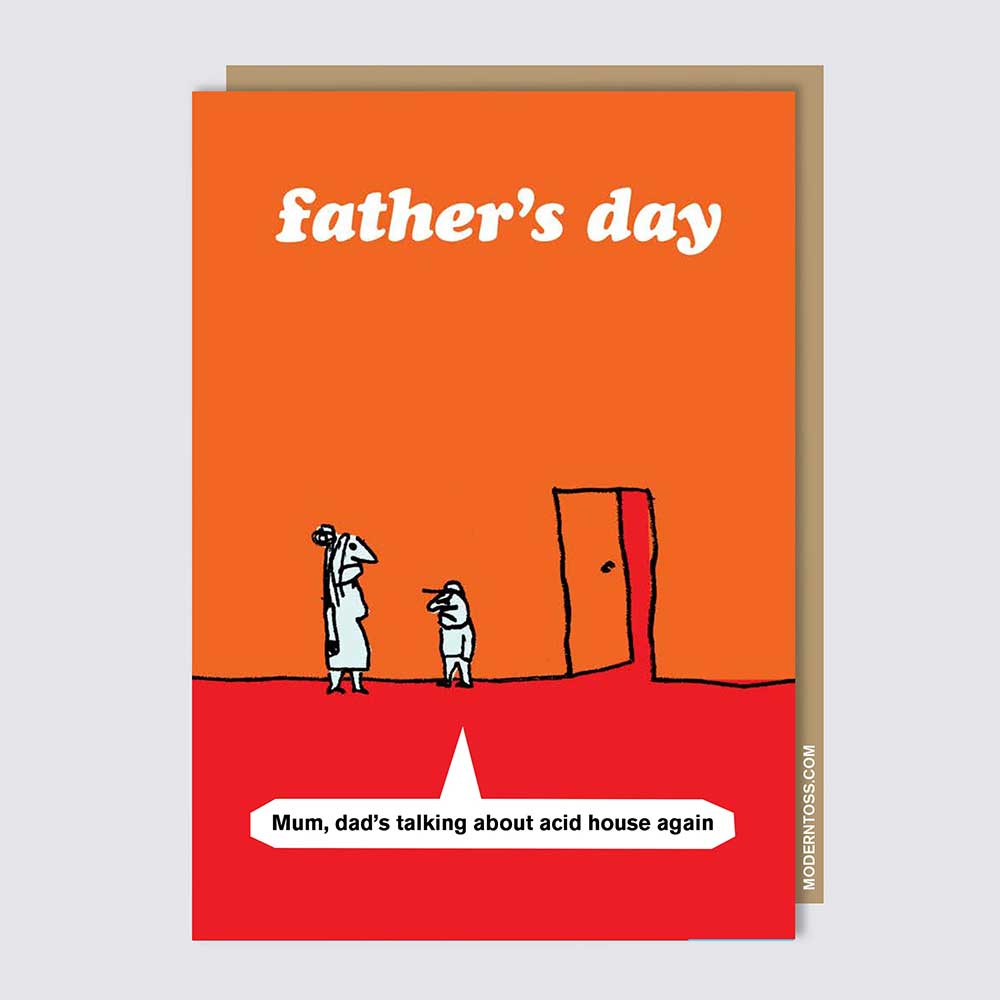 Brainbox Father's Day card: orange, with two small figures and the caption 'Mum, dad's talking about acid house again'