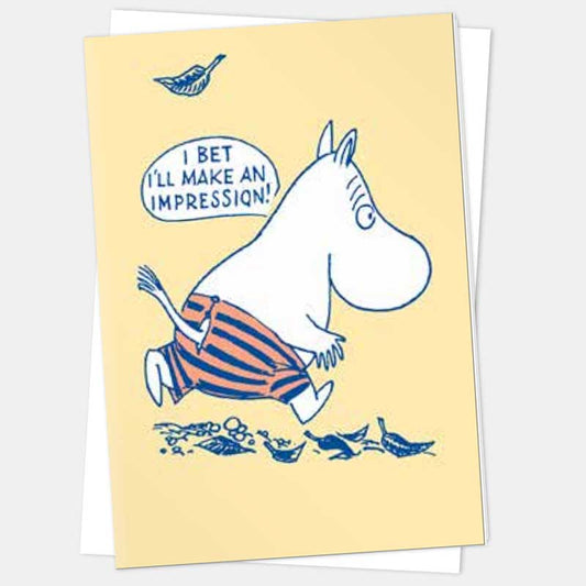 Moomin card: Moomintroll striding in striped trousers, saying 'I bet I'll make an impression!'
