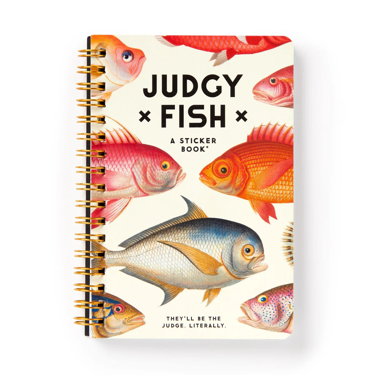 Judgy Fish sticker book cover: spiral-bound, with vintage-style illustrations of colourful fish and the tagline 'They'll be the judge. Literally.'