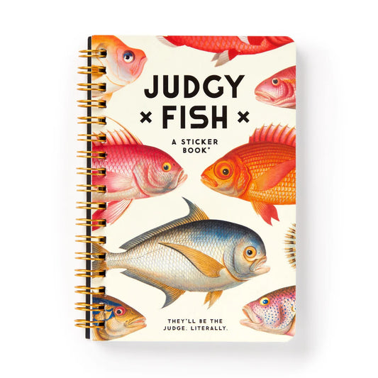 Judgy Fish sticker book cover: spiral-bound, with vintage-style illustrations of colourful fish and the tagline 'They'll be the judge. Literally.'