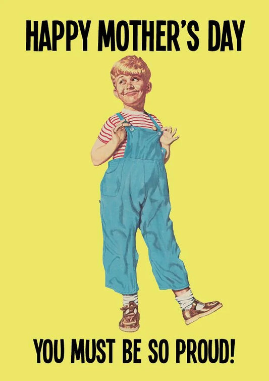 Kiss Me Kwik card: a grinning 1950s boy in dungarees, with 'Happy Mother's Day – You must be so proud!'