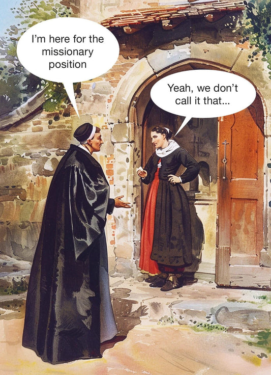 Kiss Me Kwik card: a priest at a nun's doorway; 'I'm here for the missionary position' – 'Yeah, we don't call it that...'