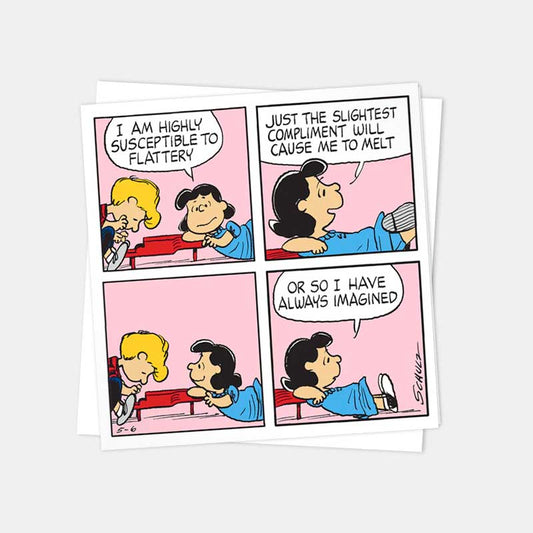 Peanuts card: a four-panel comic of Lucy telling Schroeder she's highly susceptible to flattery