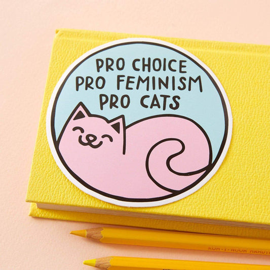 Punky Pins round sticker: a pink cat with 'Pro choice, pro feminism, pro cats'