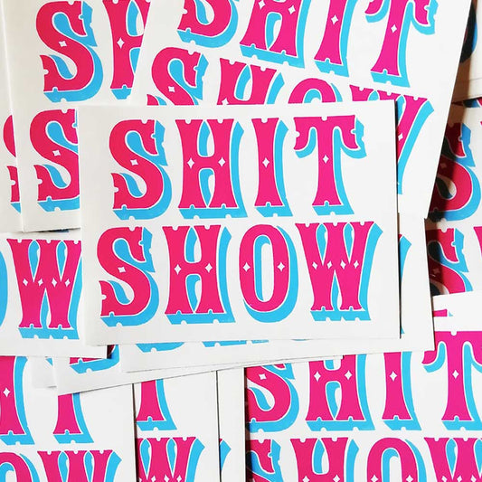 Mandy Doubt stickers in pink and blue circus lettering reading 'Shit show'