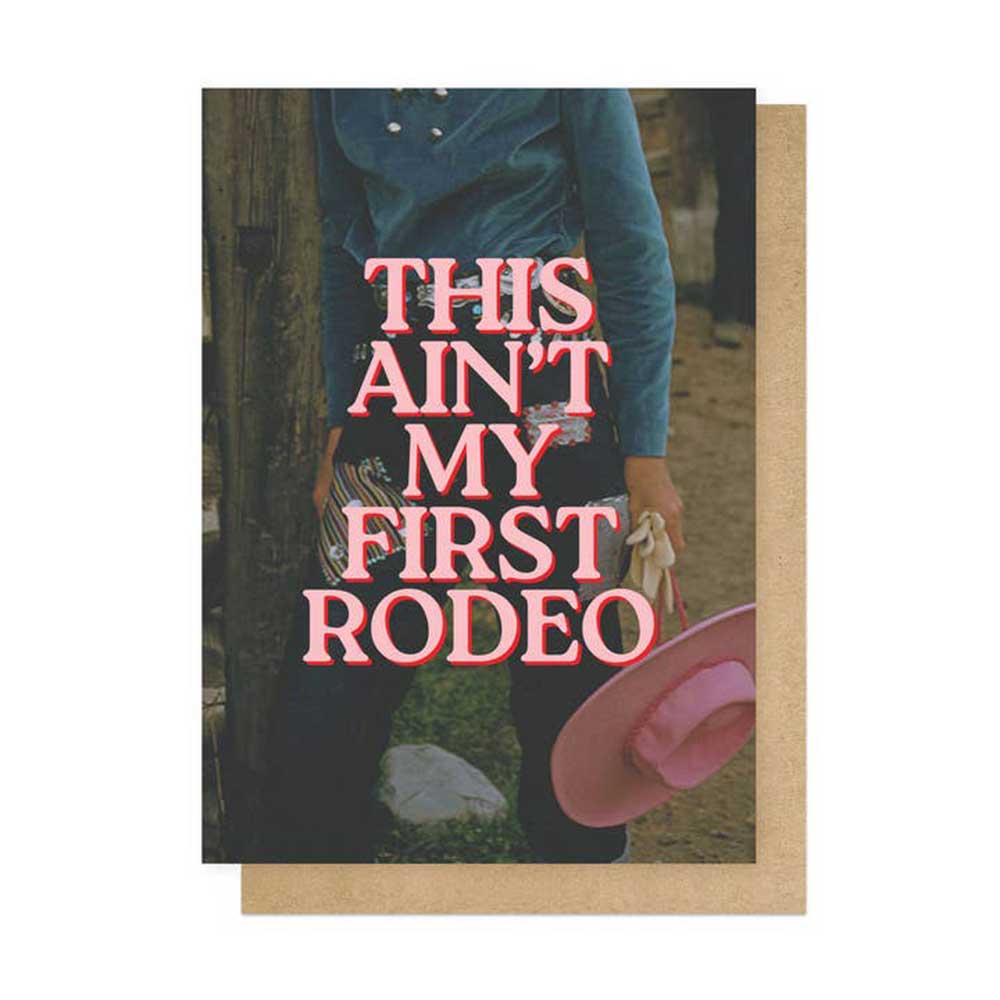 This Ain't My First Rodeo card with its kraft envelope