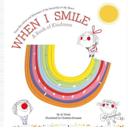 When I Smile, A Book of Kindness cover with a rainbow and smiling characters