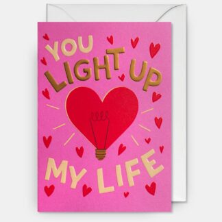 You Light Up My Life Card