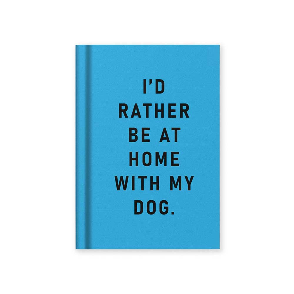 rather-be-at-home-with-my-dog-hardback-mini-notebook-a7-1